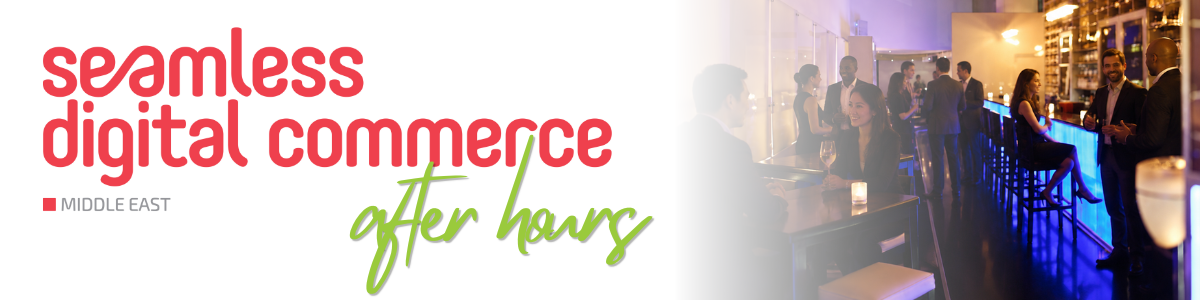 Seamless Digital Commerce Premium Networking Evening