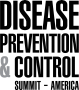 Disease Prevention and Control Summit America 2022